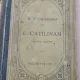 M. T. Ciceronis in L. Catilinam