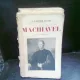 MACHIAVEL - L. GAUTIER VIGNAL