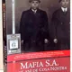 MAFIA S/A/, 100 DE ANI DE COSA NOSTRA - ERIC FRATTINI