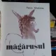 MAGARUSUL - PETRE GHELMEZ