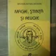 MAGIE, STIINTA SI RELIGIE - BRONISLAW MALINOWSKI