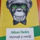 Maimuta si esenta - Aldous Huxley