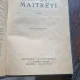 MAITREYI - MIRCEA ELIADE   EDITIE DEFINITIVA