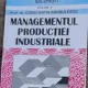 Managementul productiei industriale - Constantin Barbulescu vol.3