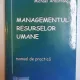MANAGEMENTUL RESURSELOR UMANE , MANUAL DE PRACTICA DE MICHAEL ARMSTRONG , 2003
