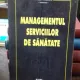 MANAGEMENTUL SERVICIILOR DE SANATATE - CRISTIAN VLADESCU