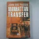 MANHATTAN TRANSFER - JOHN DOS PASSOS