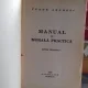 MANUAL DE MORALA PRACTICA - TUDOR ARGHEZI