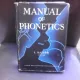 MANUAL OF PHONETICS - I. KAISER  (CARTE IN LIMBA ENGLEZA)