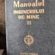 Manualul inginerului de mine volumul II - M. Stamatiu