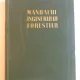 MANUALUL INGINERULUI FORESTIER , NR 80 , 1955