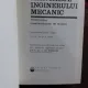 MANUALUL INGINERULUI MECANIC. TEHNOLOGIA CONSTRUCTIILOR DE MASINI - A. NANU