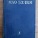 Mao Tze-Dun - Opere alese (volumul 1)