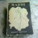 MARDI - HERMAN MELVILLE   (CARTE IN LIMBA FRANCEZA)
