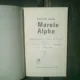 Marele Alpha - Alexandru George