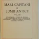 MARI CAPITANI AI LUMII ANTICE DE D. TUDOR , VOL I-III , 1969