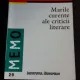 MARILE CURENTE ALE CRITICII LITERARE - GERARD GENGEMBRE
