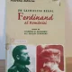 Martha Bibescu - Un Sacrificiu Regal. Ferdinand al Romaniei