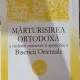 Marturisirea ortodoxa a credintei universale si apostolice a Bisericii Orientale - Petru Movila