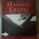 MASAJUL EROTIC , ATINGEREA TANTRICA A IUBIRII de KENNETH RAY STUBBS , ILUSTRATII DE KYLE SPENCER
