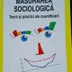 Masurarea sociologica. Teorii si practici ale cuantificarii - Cosima Rughinis