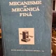 MECANISME DE MECANICA FINA - TRAIAN DEMIAN