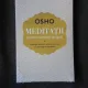 MEDITATII PENTRU OAMENI OCUPATI - OSHO