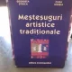 MESTESUGURI ARTISTICE TRADITIONALE-GEORGETA STOICA- OLGA HORSIA