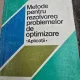 Metode pentru rezolvarea problemelor de optimizare. Aplicatii - Nicolae Bebea