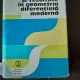 Metode si rezultate in geometria diferentiala moderna Kostake Teleman