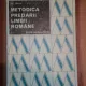 METODICA PREDARII LIMBII ROMANE-ION BERCA BUCURESTI 1971