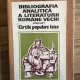 Mihai Moraru, Catalina Velculescu - Bibliografia Analitica a Cartilor Populare Laice. Partea I