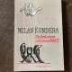 Milan Kundera - Sarbatoarea neinsemnatatii