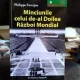 Minciunile celui de-al doilea razboi mondial , Philippe Faverjon