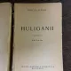 Mircea Eliade Huliganii (editia a II-a)