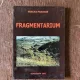 Mircea Prahase - Fragmentarium