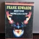MISTERE NEREZOLVATE - FRANK EDWARDS
