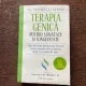 Mitchell L. Gaynor - Terapia genica pentru sanatate si longevitate