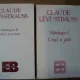 MITOLOGICE VOL I CRUD SI GATIT , VOL II MIERE SI SCRUM DE CLAUDE LEVI-STRAUSS , 1998