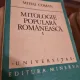 MITOLOGIE POPULARA ROMANEASCA - MIHAI COMAN VOL.1
