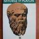 MITURILE LUI PLATON - ANTOLOGIE