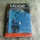 MOISE OMUL CARE L-A INTALNIT PE DUMNEZEU - T. ROMER