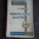 MOMENTE, SCHITE, AMINTIRI - I.L. CARAGIALE