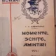 Momente, schite, amintiri - I.L. Caragiale vol.I