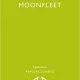 MOONFLEET - J. MEADE FALKNER   (CARTE IN LIMBA ENGLEZA)
