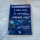 Neale Donald Walsch - Cand totul se schimba, schimba totul