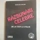 Nicolae Ciachir - Razbunari celebre. De la Cain la Stalin