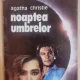 Noaptea umbrelor - Agatha Christie