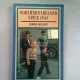 NORTHEN IRELAND SINCE 1945 - SABINE WICHERT