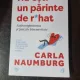 Nu esti un parinte de rahat - Carla Naumburg